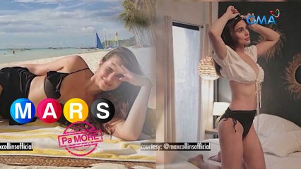 Max Collins, tinaguriang ‘Instagram Beach Goddess!’ | Mars Pa More