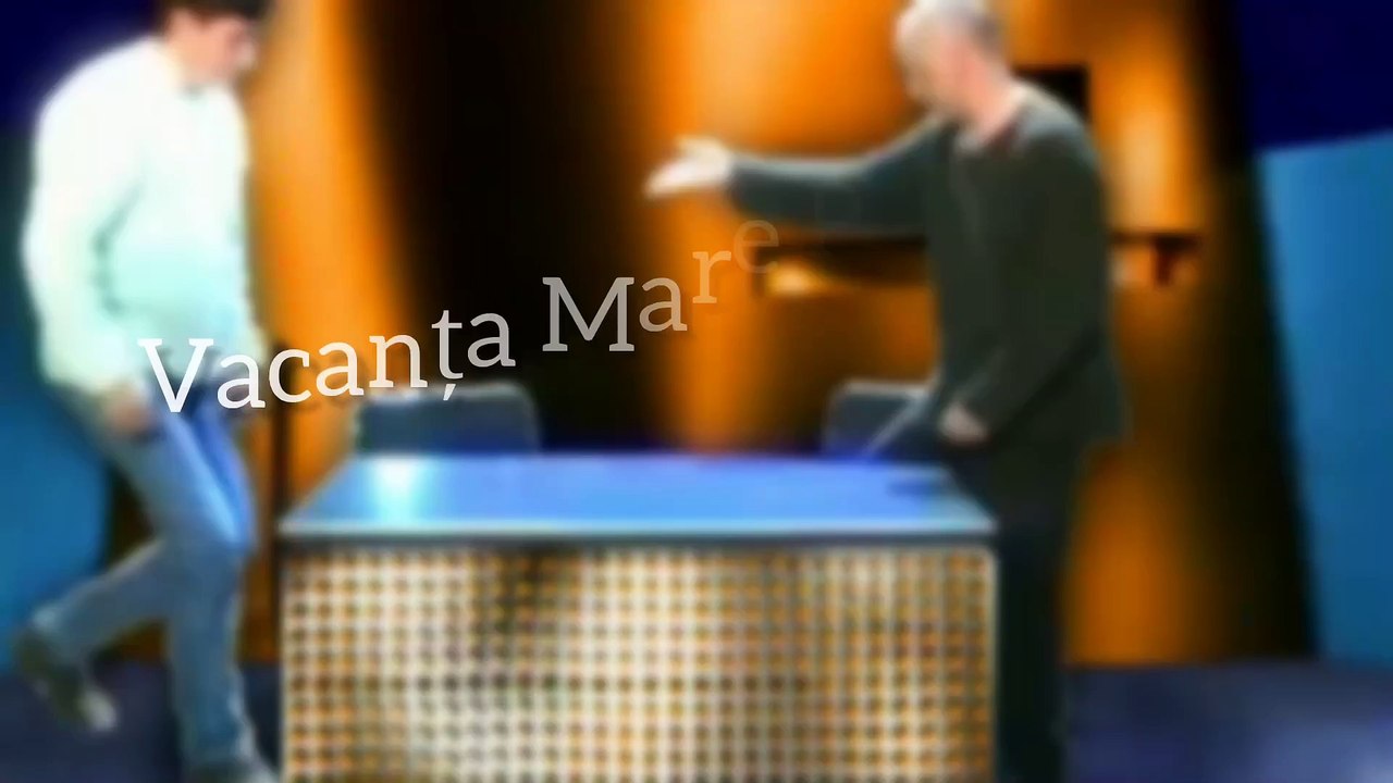 VACANTA MARE - VREI SA FII BOGATAN