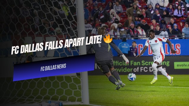 FC Dallas Crumbles Late in 3-1 Home Opener Loss to Chicago Fire