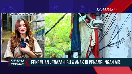 Keterangan Ketua RT Soal Penemuan Jenazah Ibu dan Anak di Penampungan Air