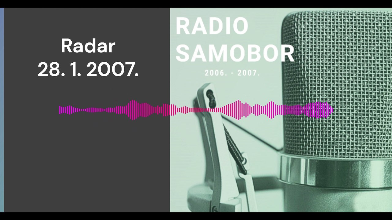 Radar - 28. 1. 2007.