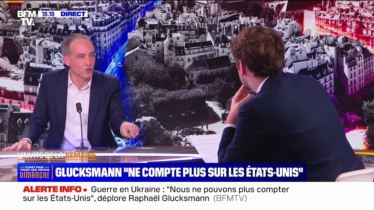 Guerre en Ukraine: "Le seul va-t-en guerre, dans cette question, c'est Vladimir Poutine", déclare Raphaël Glucksmann (Place publique)
