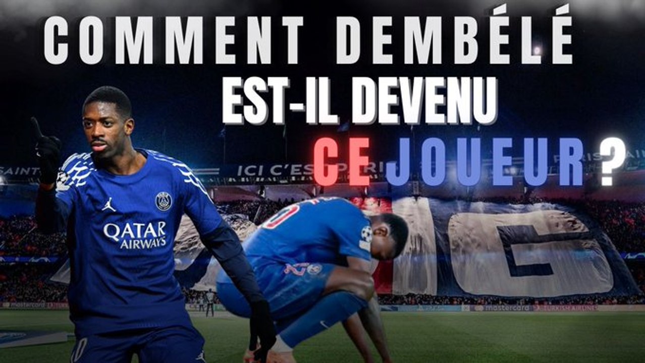 Les dessous de l'évolution d'Ousmane Dembélé