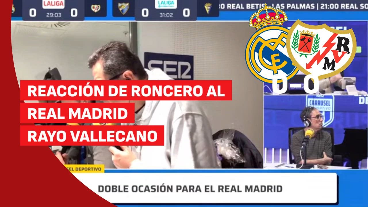 La reacción de Roncero a los goles del Real Madrid vs. Rayo Vallecano