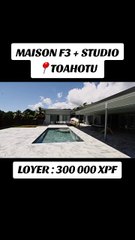 Location maison de standing à Toahotu