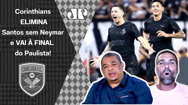 ISSO É MUITO LOUCO! O Corinthians ELIMINOU o Santos, o Neymar NÃO JOGOU e... VEJA DEBATE!