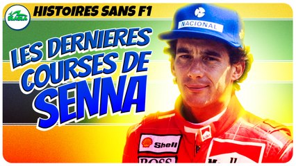 Les dernières courses de Senna