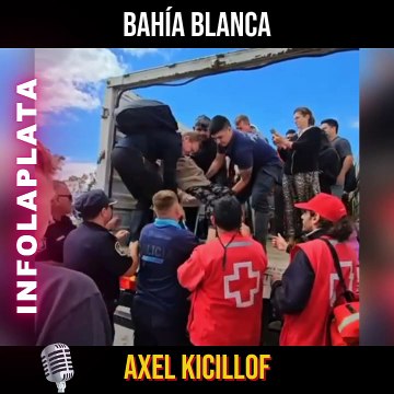 Kicillof recorrió las zonas afectadas tras el temporal