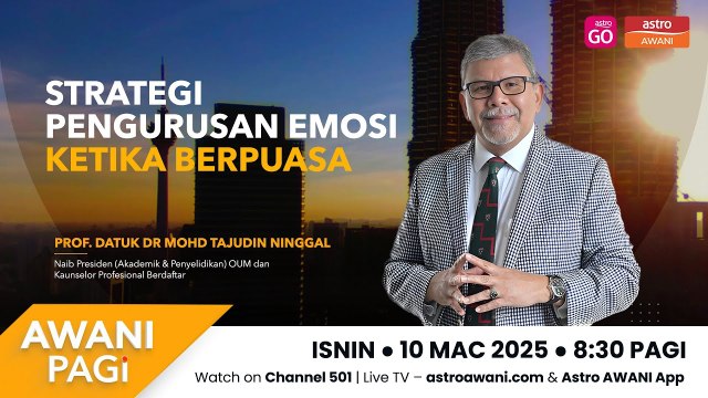 AWANI Pagi: Strategi Pengurusan Emosi Ketika Berpuasa