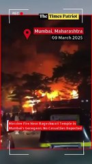 Massive Fire Near Bageshwari Temple in Mumbai’s Goregaon; No Casualties Reported