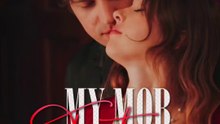🎬 My Mob Lover's Torture ｜ DramaWave