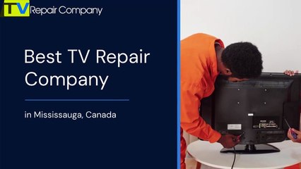 Where Can I Find TV Repair Experts in Mississauga