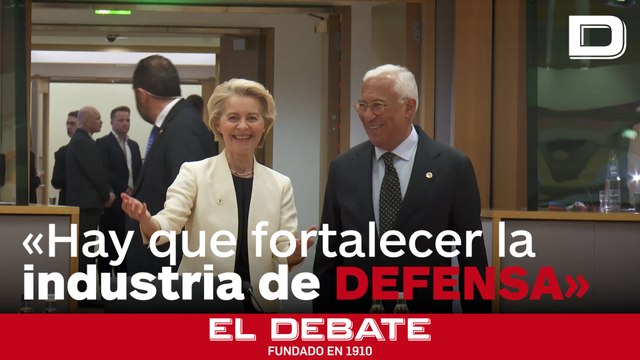 Ursula von der Leyen insiste en la necesidad de fortalecer la industria de defensa europea