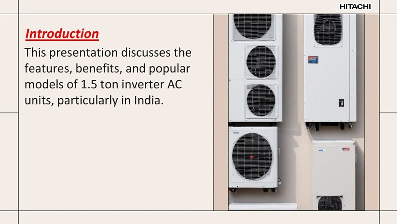 Exploring the 1.5 Ton Inverter Models