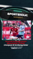 Arsenal Imbang Lawan Manchester United, Liverpool di Ambang Gelar