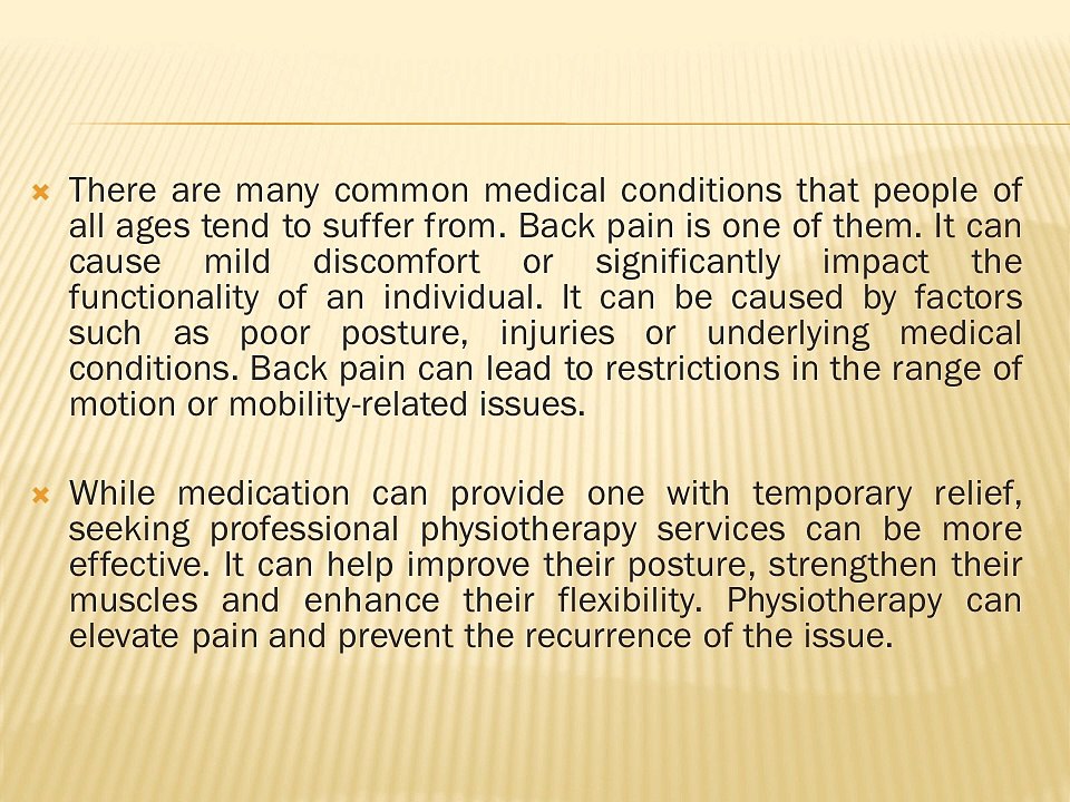Back pain: Role of physiotherapy and effective management