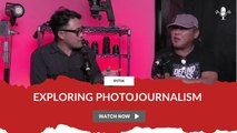 Exploring photojournalism