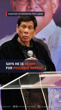 Rodrigo Duterte says he will accept arrest if ICC issues warrant