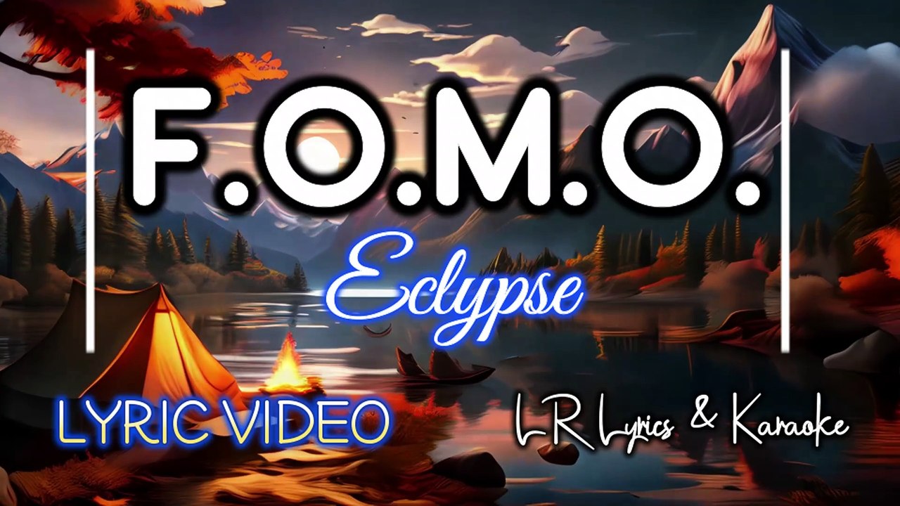 FOMO - Eclypse (KARAOKE VERSION) | LR Lyrics & Karaoke