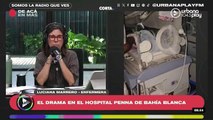 Fuerte relato de una enfermera que salvó a una bebé prematura el día del temporal en Bahía Blanca