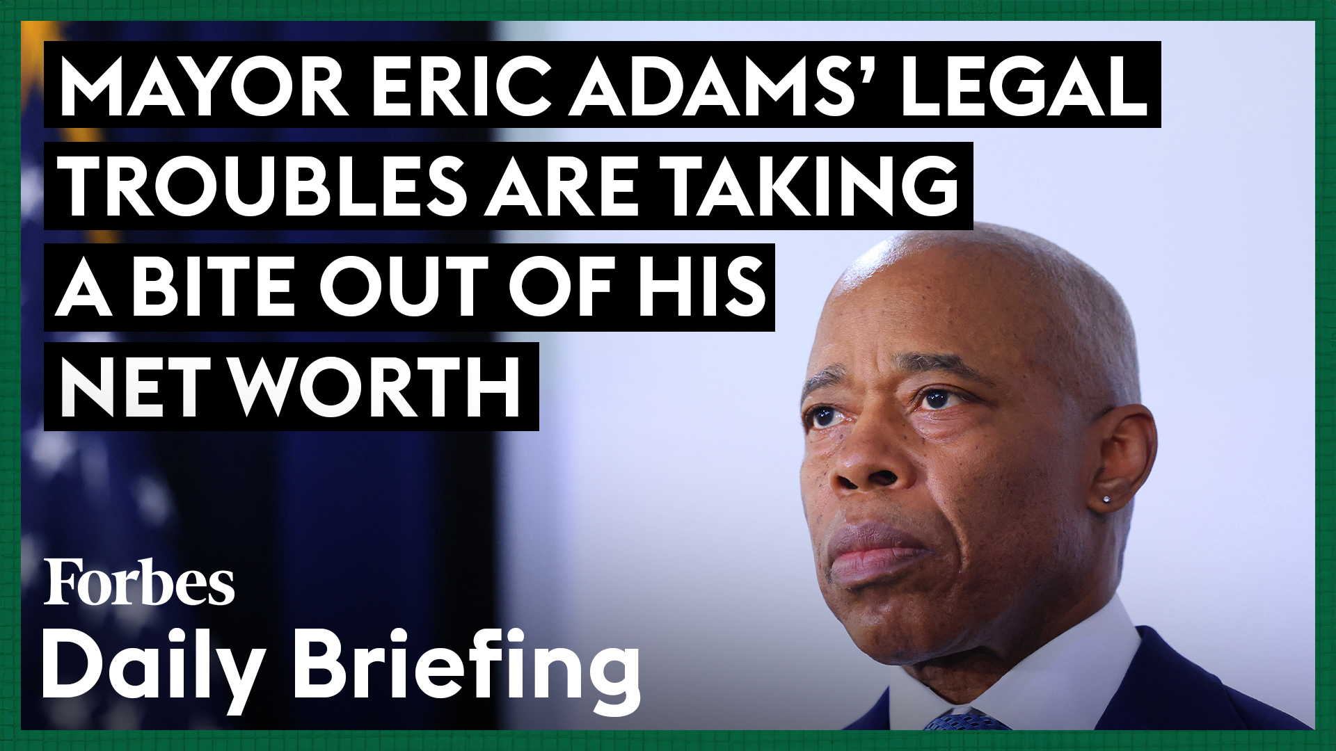 Mayor Eric Adams’ Legal Issues Are Impacting His Financial Status