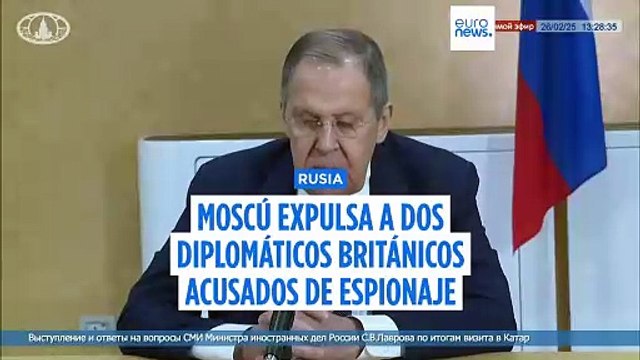 Rusia expulsa a dos diplomáticos de la Embajada británica en Moscú por presunto espionaje