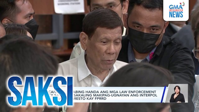 Malacañang, sinabing handa ang mga law enforcement agency sa bansa sakaling makipag-ugnayan ang Interpol kaugnay sa pag-aresto kay FPRRD | Saksi