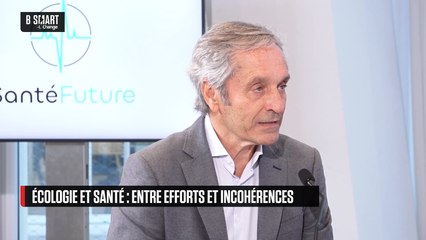 SANTÉ FUTURE - Écologie et santé : entre efforts et incohérences