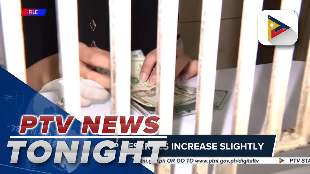 PH dollar reserves increase slightly