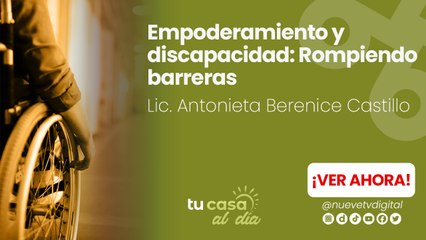 Empoderamiento y discapacidad: Rompiendo barreras