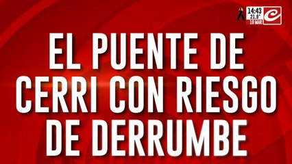 El puente de Cerri con riesgo de derrumbe ¿Podría llegar la ayuda que tanto se necesita?