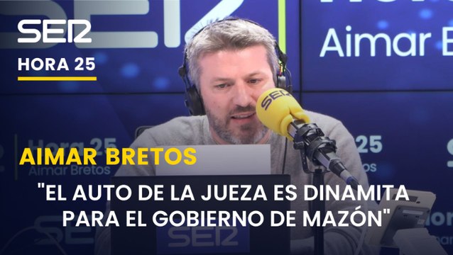 Aimar Bretos: El auto de la jueza es dinamita para el gobierno de Mazón