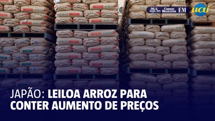 Japão leiloa arroz de suas reservas de emergência para tentar conter aumento dos preços