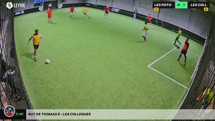 But de Thomas S - Les Collegues