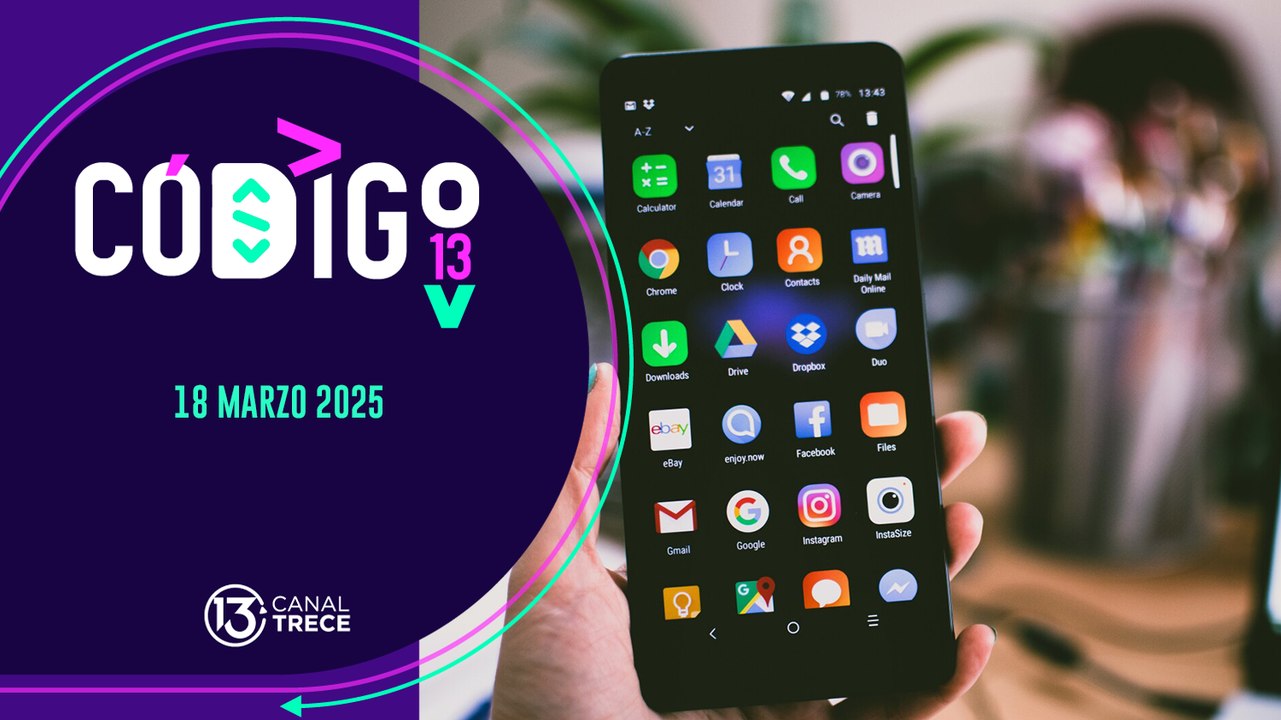 18 Marzo 2025 | Código Trece