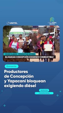 Productores de Concepción y Yapacaní bloquean exigiendo diésel