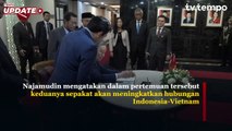 Sekjen Partai Komunis Vietnam Berkunjung ke DPR RI, Tingkatkan Kerja Sama Parlemen