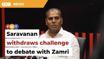 Saravanan withdraws challenge to debate with Zamri