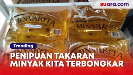 Penipuan Takaran Minyak Kita Terbongkar, Pelaku Raup Untung Ratusan Juta