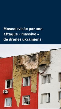 La région de Moscou visée par une attaque de drones ukrainiens