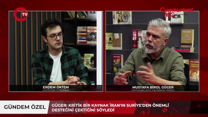 Suriye'de neler oluyor? Clinton'ın İsrail istihbaratı ile sızdırılan mesajlarını Mustafa Birol Güger anlattı: 'Süreç planlanmıştı..."