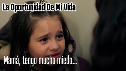 Mamá, tengo mucho miedo...