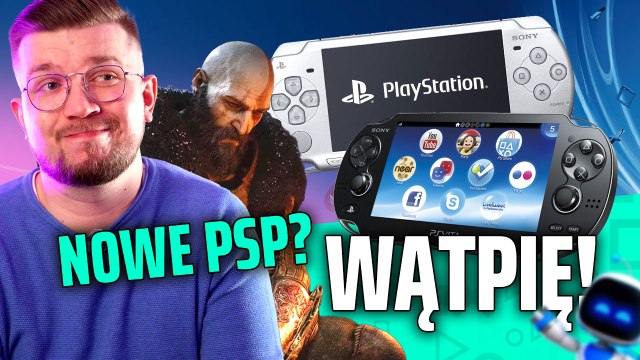 Dlaczego nowego PSP nie ma i NIE BĘDZIE