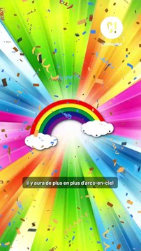 Il y aura de plus en plus d'Arcs-en-ciel, et c'est mauvais signe !