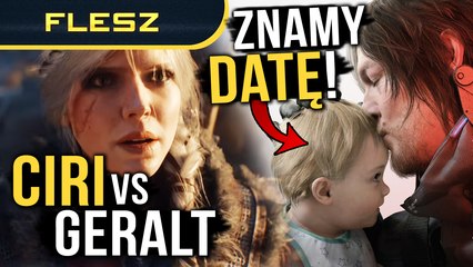Znamy datę i cenę Death Stranding 2! Walka Ciri w Wiedźminie 4. FLESZ - 10 marca 2025