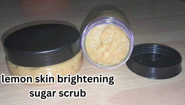 How to Make Lemon Brightening Sugar Scrub at Home |Brighten Your Skin Naturally Glowing Skin DIY