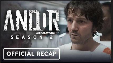 Andor Season 2 | Season 1 Recap - Diego Luna, Ben Mendelsohn
