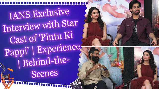 IANS Exclusive Interview with Star Cast of ‘Pintu Ki Pappi’ | Experience | Behind-the-Scenes