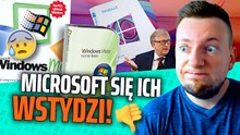 O tych Windowsach Microsoft WOLAŁBY ZAPOMNIEĆ