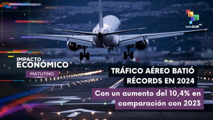 Tráfico Mundial de pasajeros aéreos batió récords en 2024